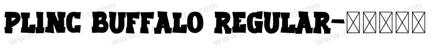 Plinc Buffalo Regular字体转换